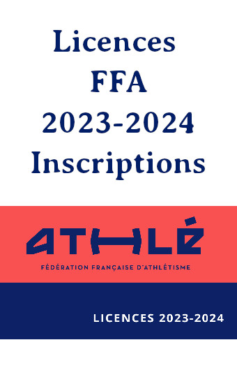Licences FFA 2023-2024 inscriptions